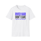 River Hair Don't Care Graphic T-Shirt