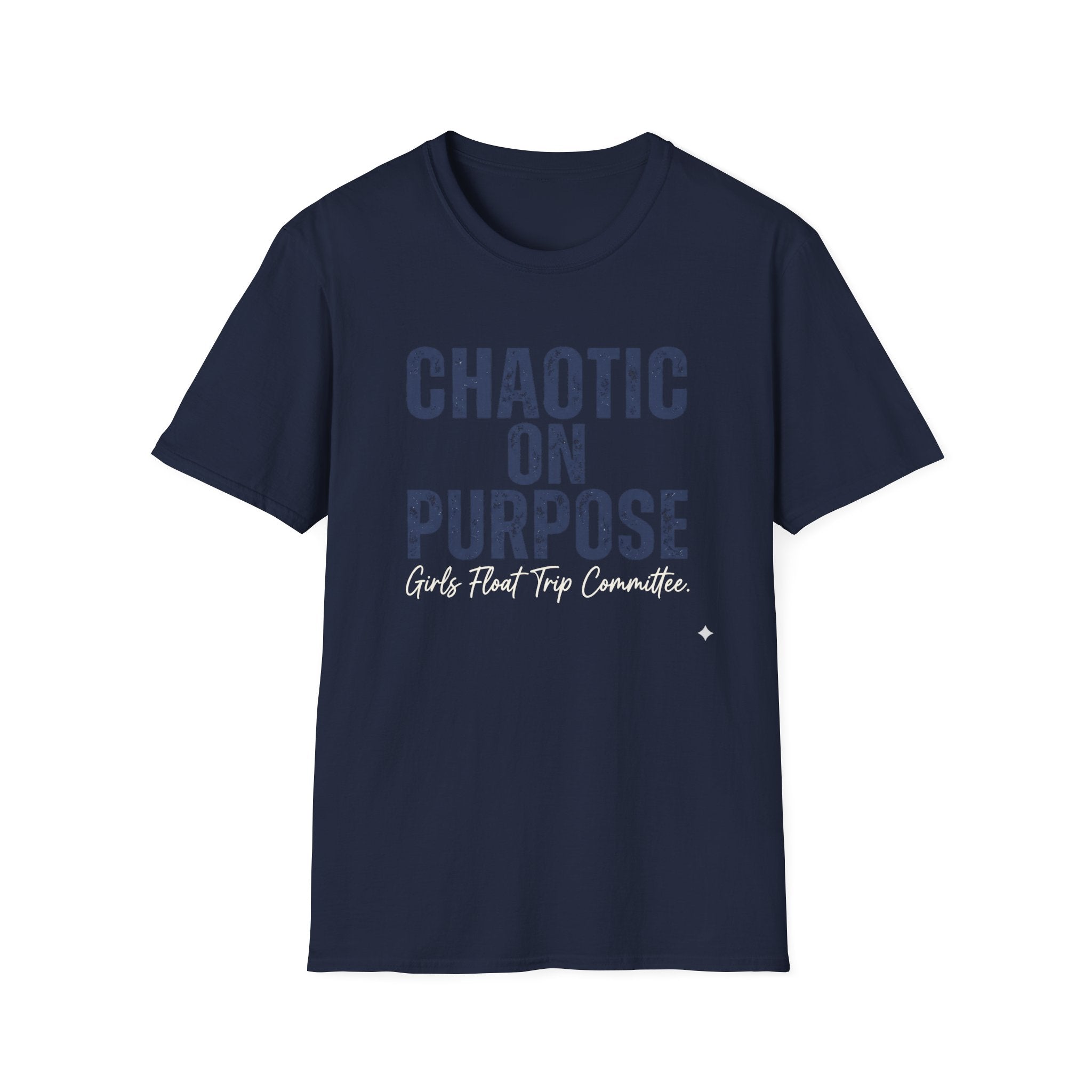 Chaotic on Purpose Graphic T-Shirt