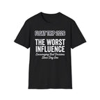 The Worst Influence Graphic T-Shirt