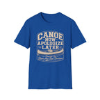 Canoe Now Apologize Later Graphic T-Shirt