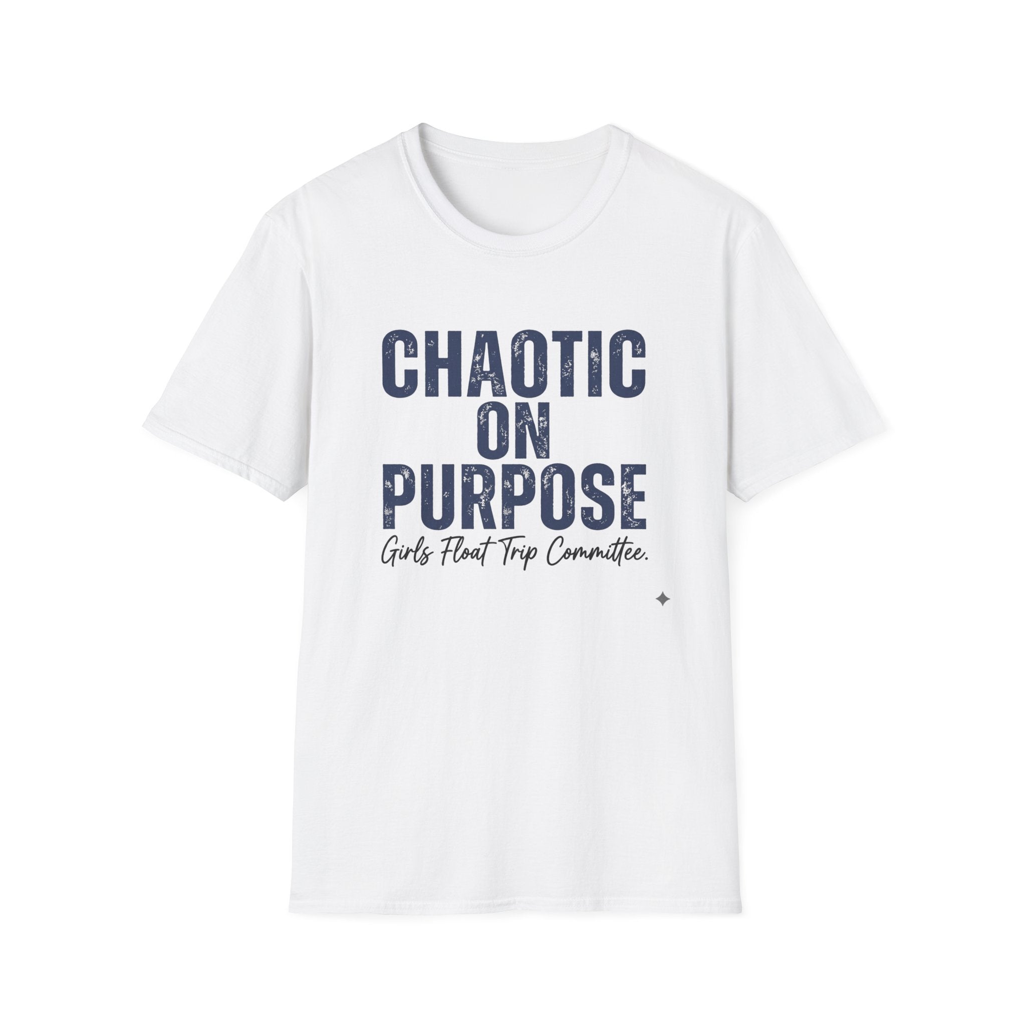 Chaotic on Purpose Graphic T-Shirt