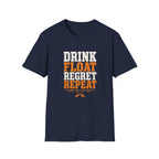 Drink Float Regret Repeat 2 Graphic T-Shirt
