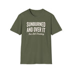 Sunburned and Over It Graphic T-Shirt