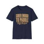 Sober Enough To Paddle That's the Goal Graphic T-Shirt