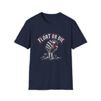 Float or Die Graphic T-Shirt