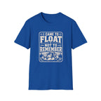 I Came To Float Not Remember Graphic T-Shirt