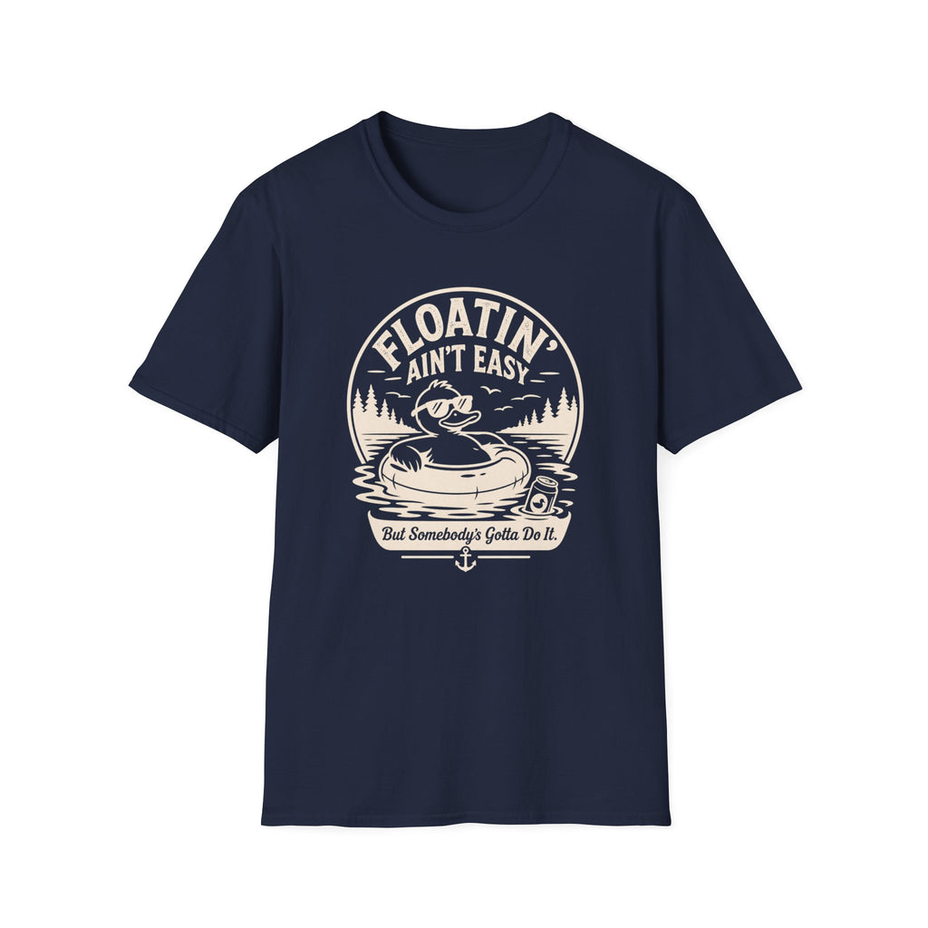Floatin Aint Easy Graphic T-Shirt